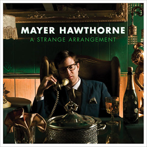 Mayer Hawthorne - A Strange Arrangement Mayer Hawthorne - A Strange Arrangement