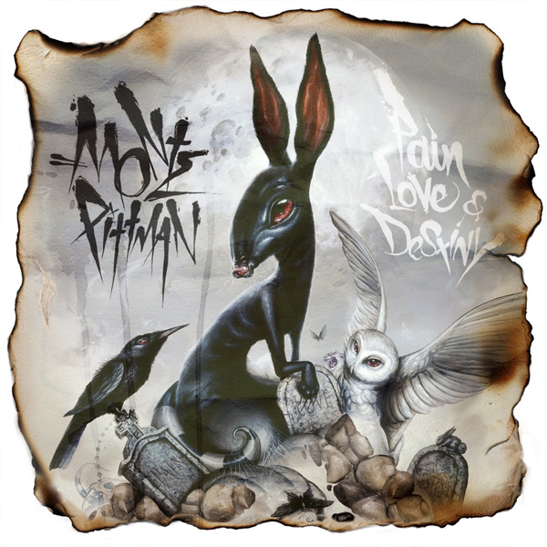 Monte Pittman - Pain, Love & Destiny