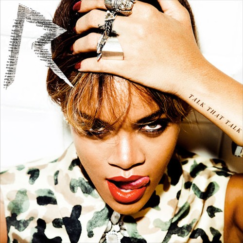Rihanna Talk That Talk