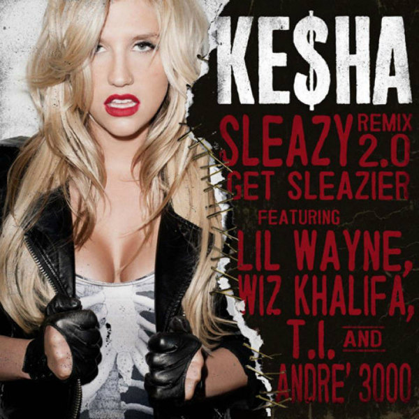Kesha Sleazy 2.0 remix